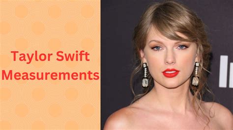 taylor swift tittys|Taylor Swifts Vital Stats Body Measurements, Weight, Height,。